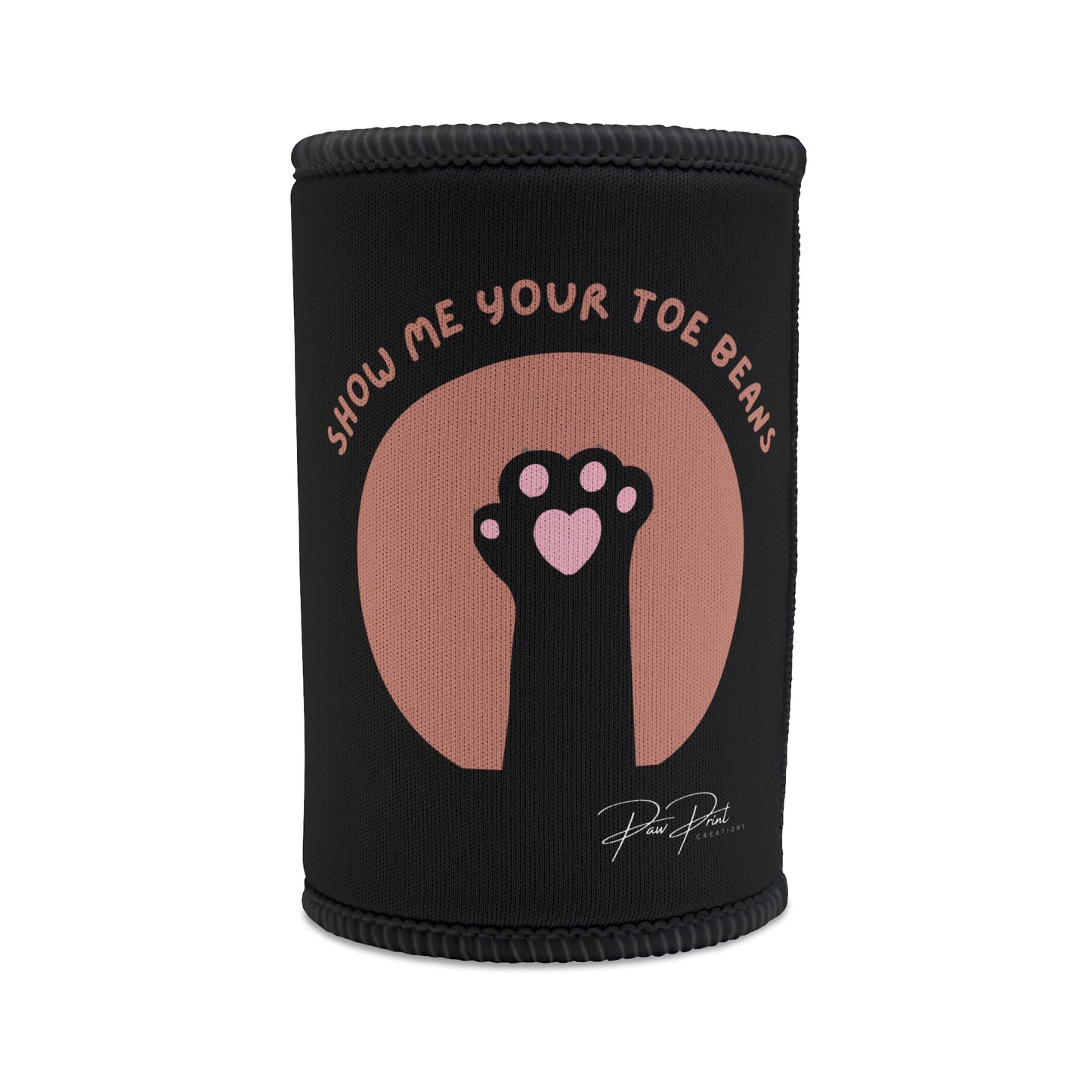 Show Me Your Toe Beans - Insulated Stubby Cooler