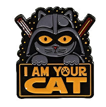 I Am Your Cat - Lapel Pin