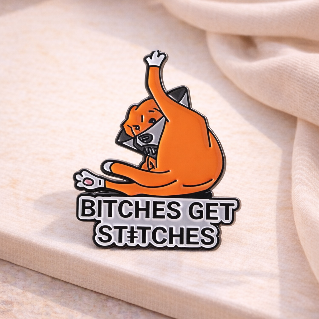 Bitches Get Stitches Enamel Pin