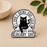 Bad Luck? Black Cat Enamel Pin