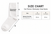 Women’s Cat Person. Obviously. Socks