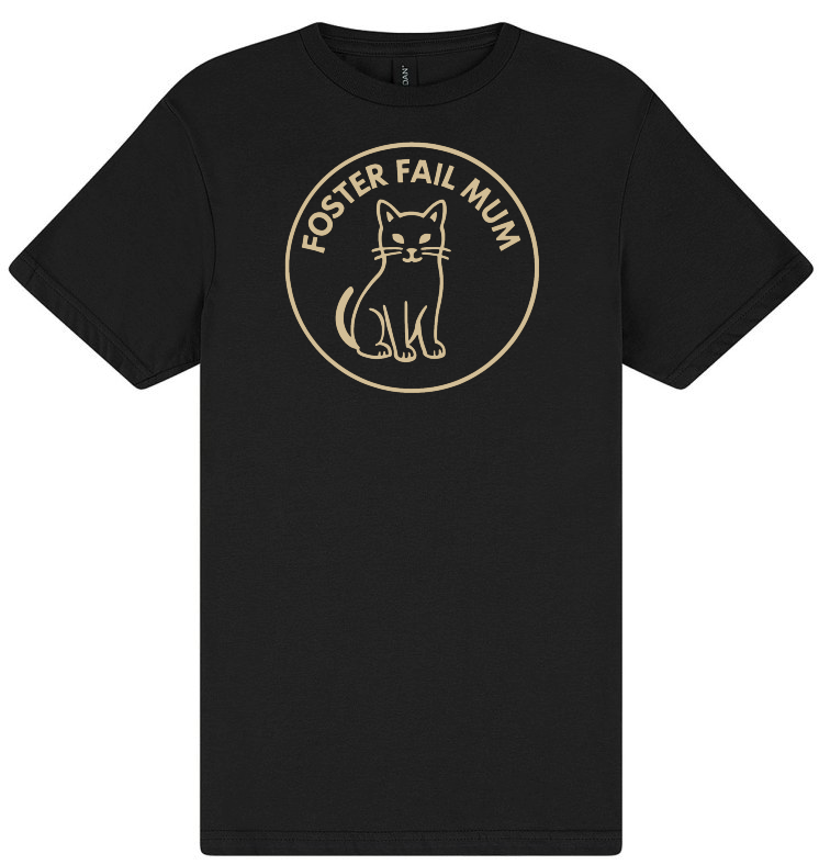 Foster Fail Cat Mum T-Shirt
