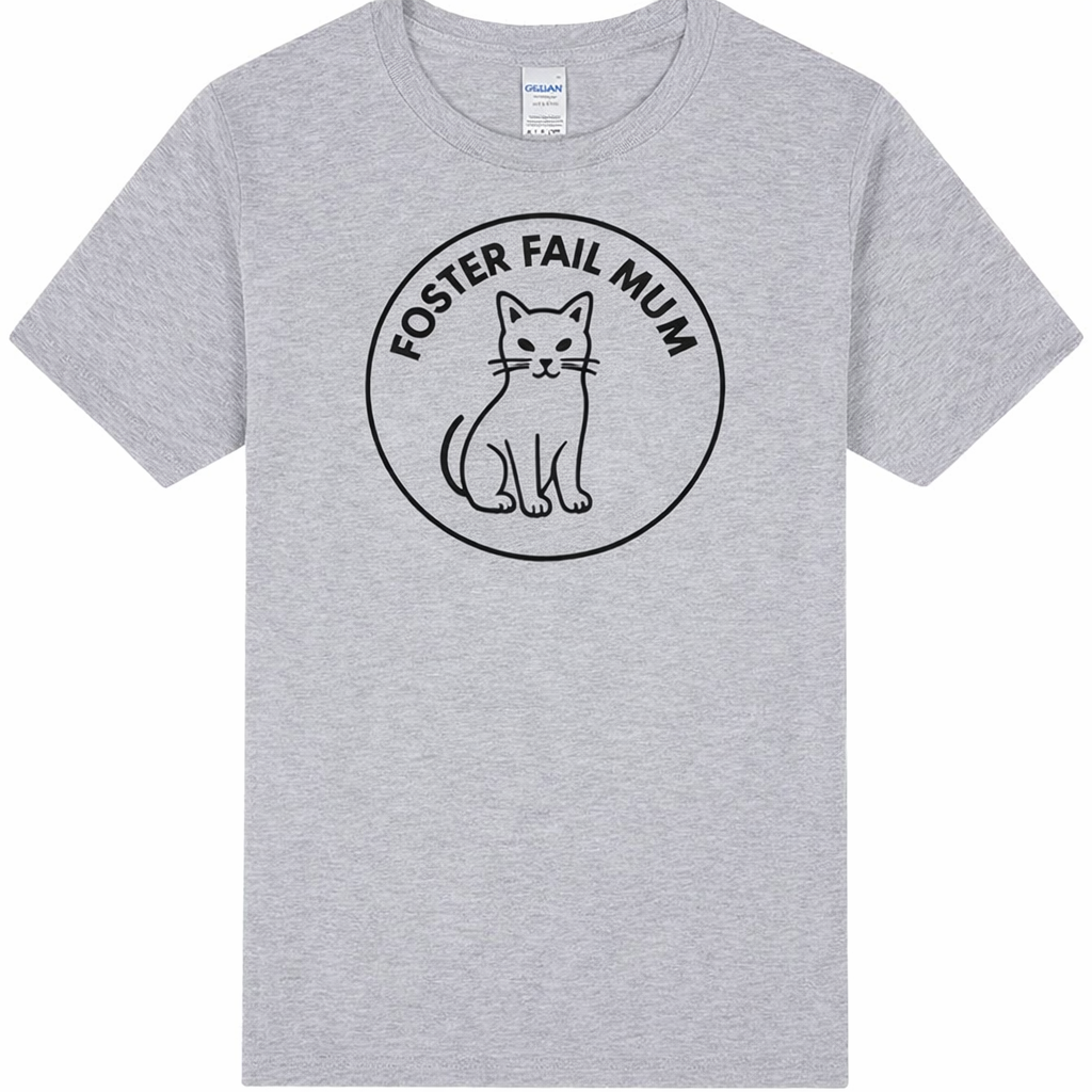 Foster Fail Cat Mum T-Shirt