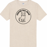 Foster Fail Cat Mum Tee