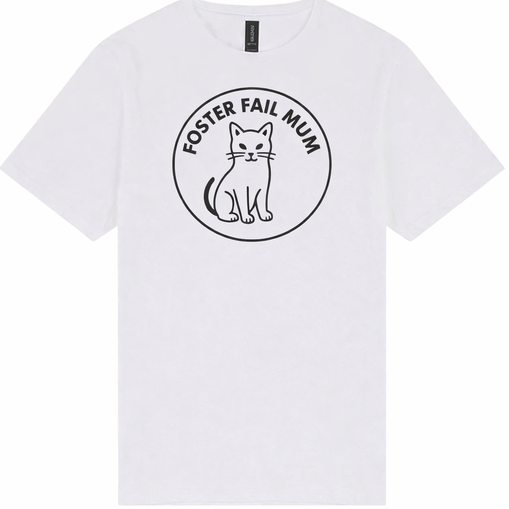 Foster Fail Cat Mum T-Shirt