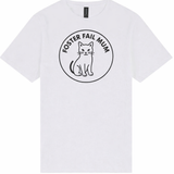 Foster Fail Cat Mum Tee
