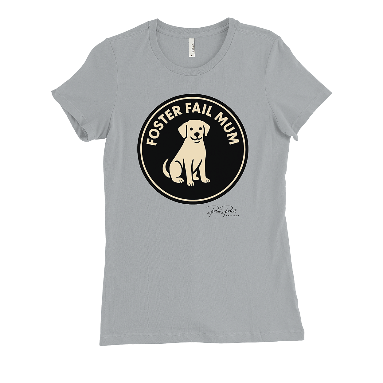 Foster Fail Mum (Dog) – Women's T-shirt