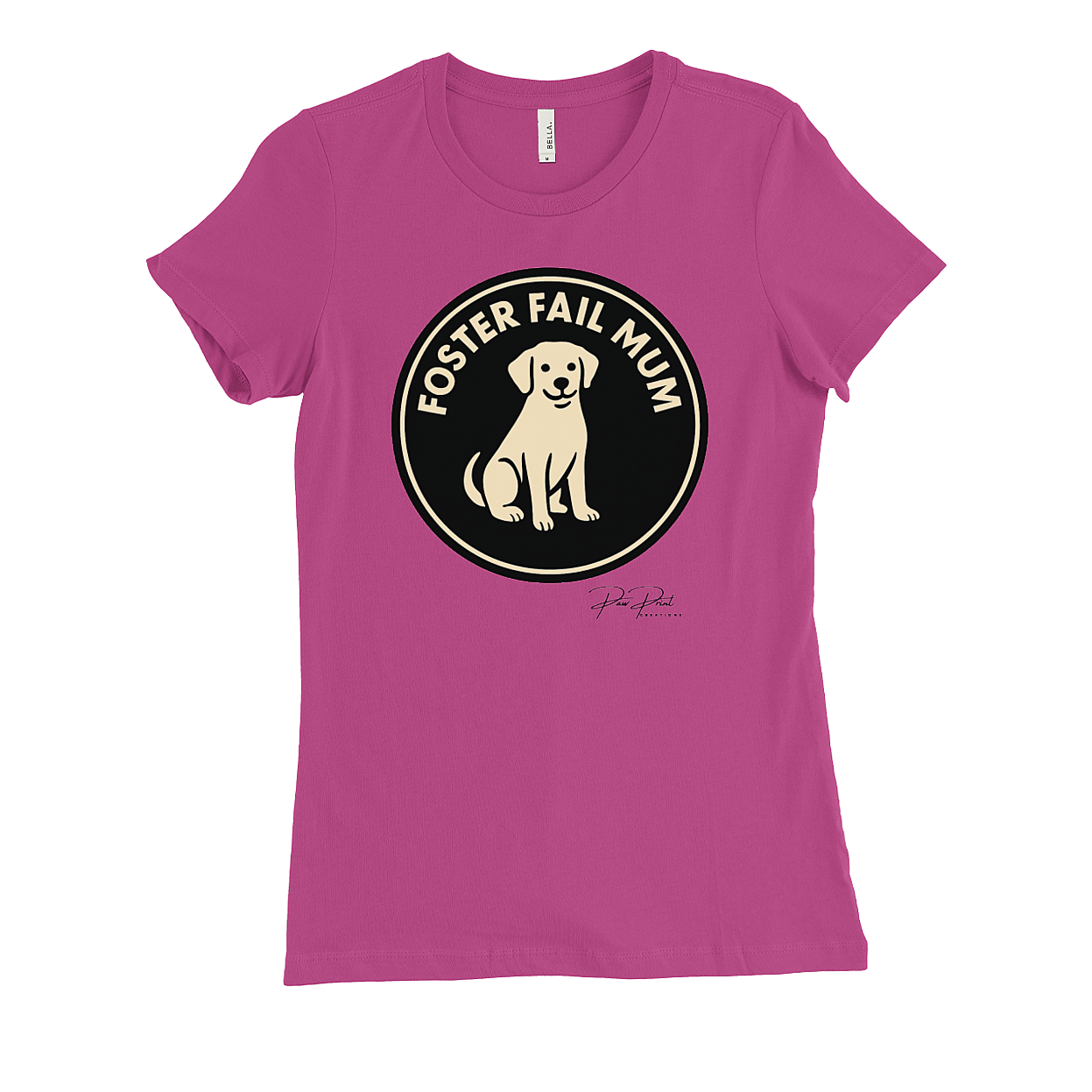 Foster Fail Mum (Dog) – Women's T-shirt