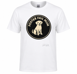 Foster Fail Dog Mum Tee