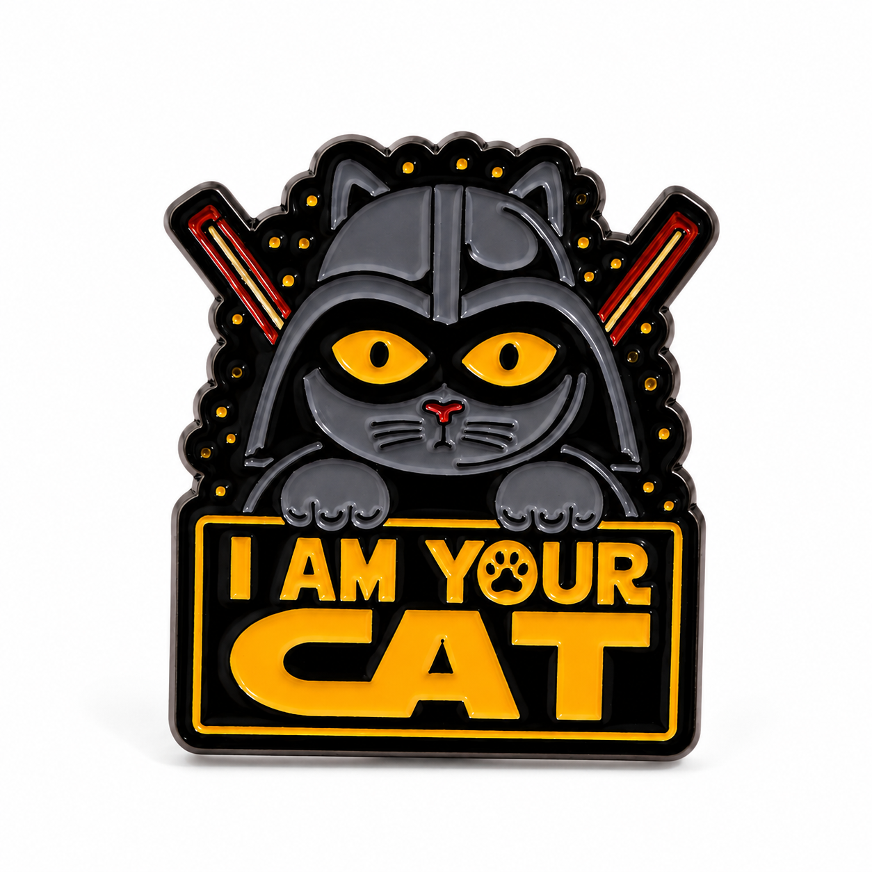 A black enamel pin featuring a cartoon cat dressed as Darth Vader with yellow eyes, red lightsabers behind it, and a yellow sign reading 'I AM YOUR CAT' on a white background.