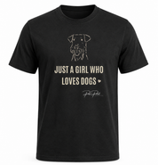 Just A Girl Who Loves Dogs Tee