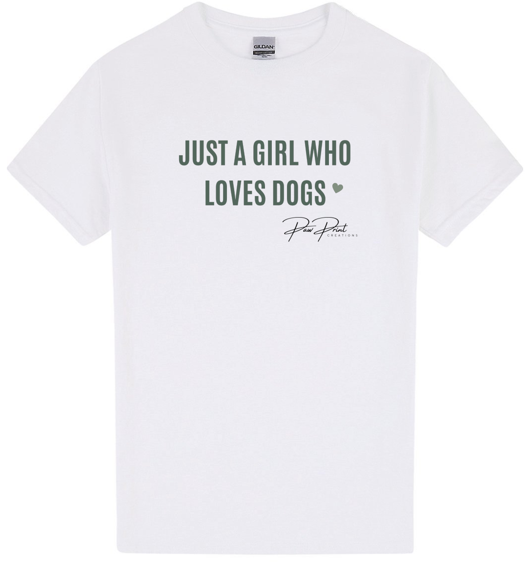 Just A Girl Who Loves Dogs T-Shirt