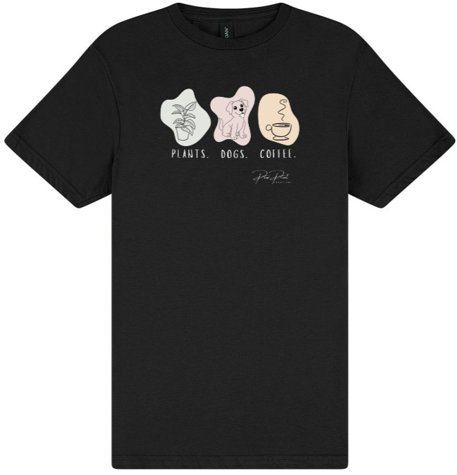 Plants, Dogs, Coffee T-Shirt