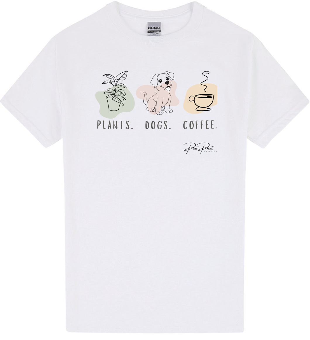 Plants, Dogs, Coffee T-Shirt