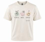 Plants, Dogs, Coffee Tee