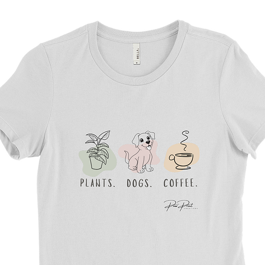 Plants, Dogs, Coffee – Women’s Crewneck T-shirt