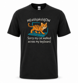 Sorry My Cat Walked Across My Keyboard T-Shirt
