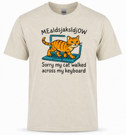 Sorry My Cat Walked Across My Keyboard T-Shirt