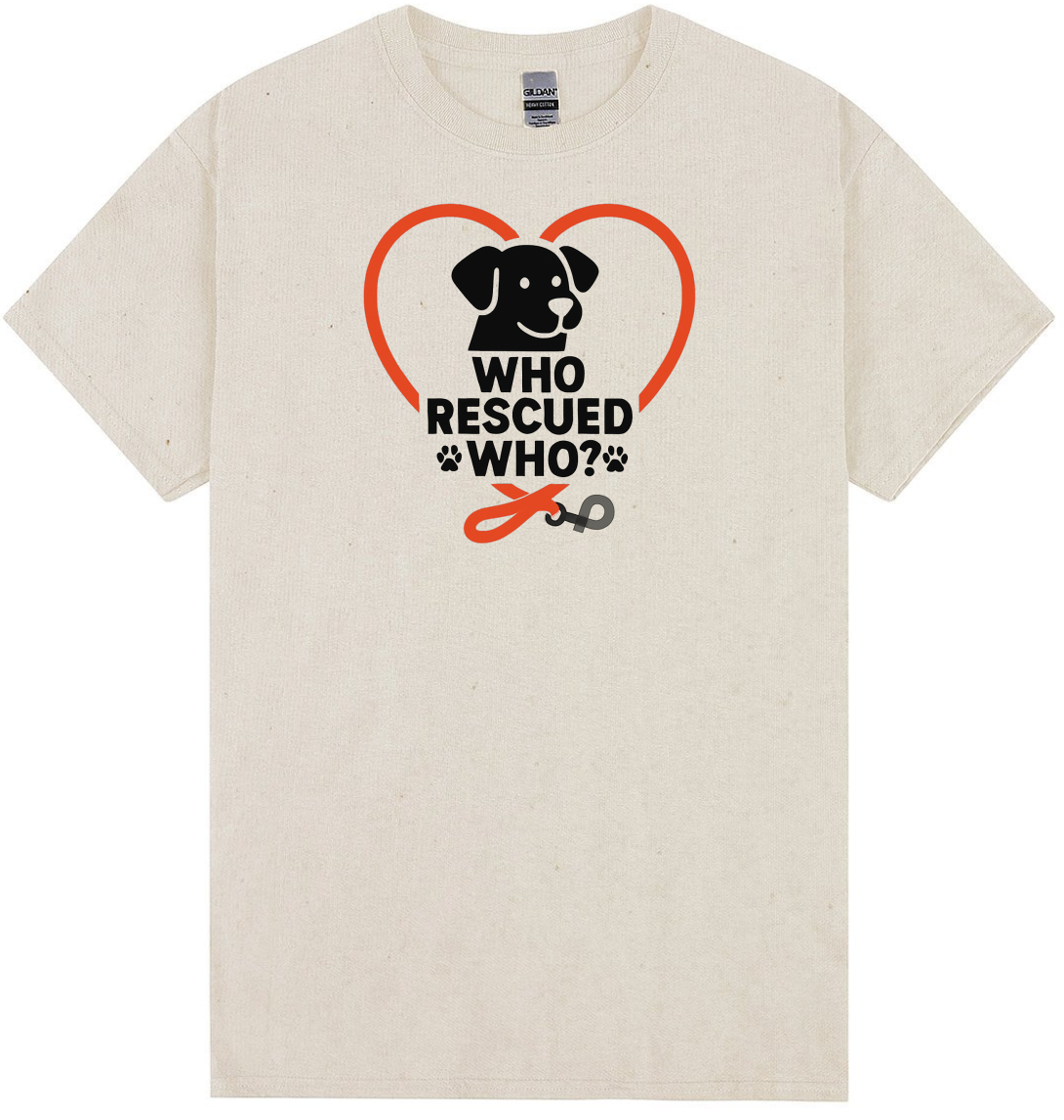 Who Rescued Who T-Shirt