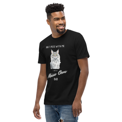 Don't Mess With Me, I Am A Maine Coon Dad - Men's T-Shirt